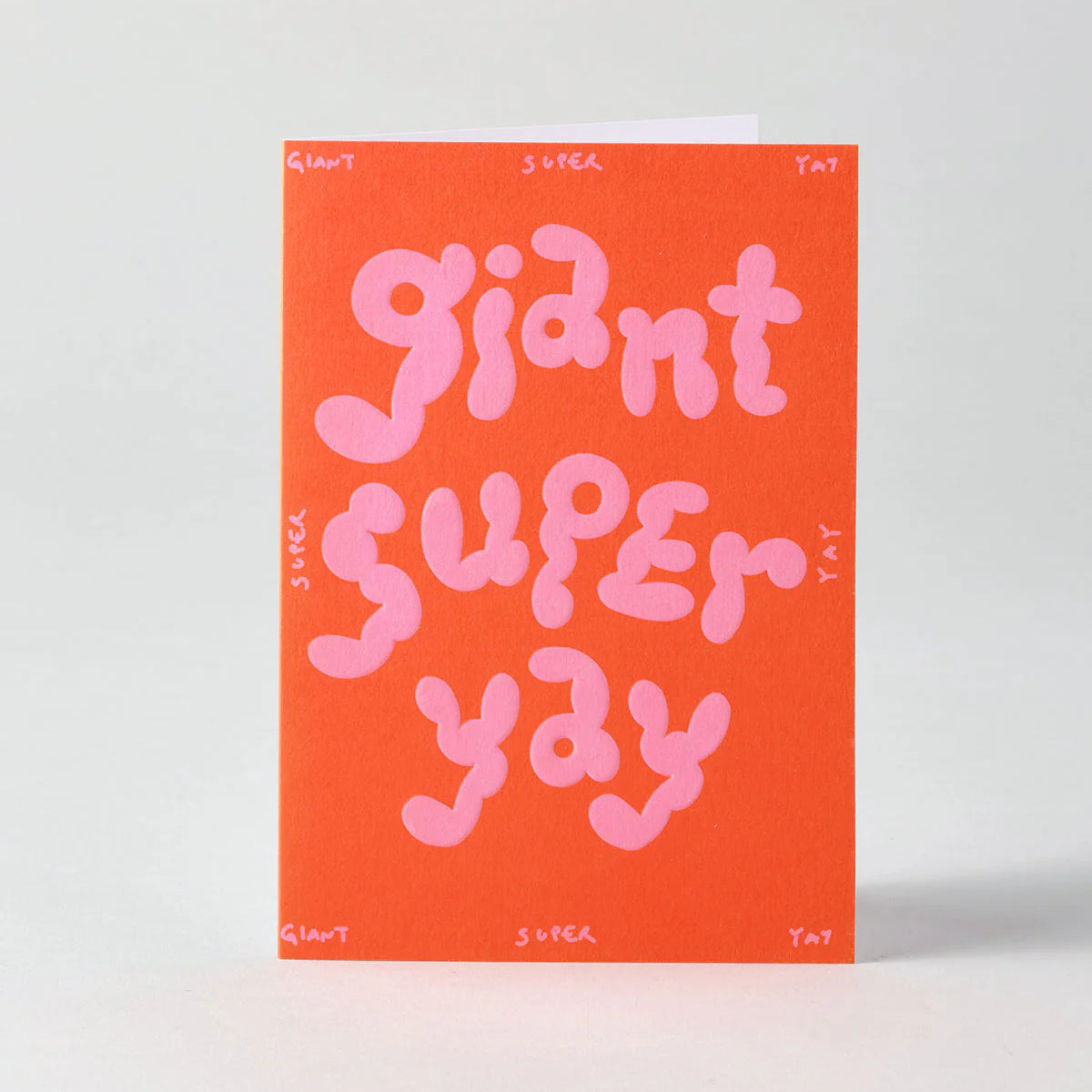 Giant Super Yay Card