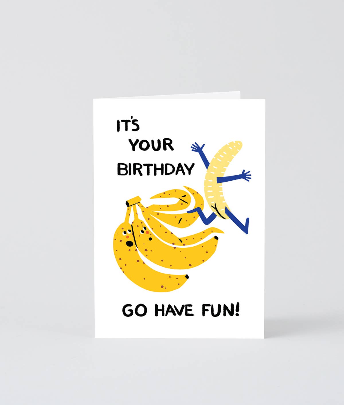 Have Fun Banana Greetings Card