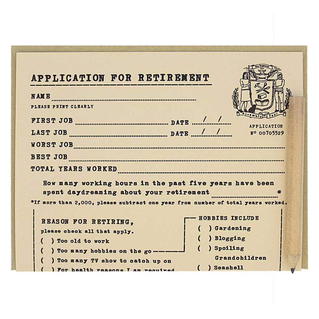 Retirement Application Greeting Card