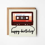 Birthday Mixtape Greeting Card