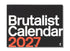 A black spiral-bound desk calendar titled 'Brutalist Calendar 2027' in large white and orange-red typography, shown on a clean white background.