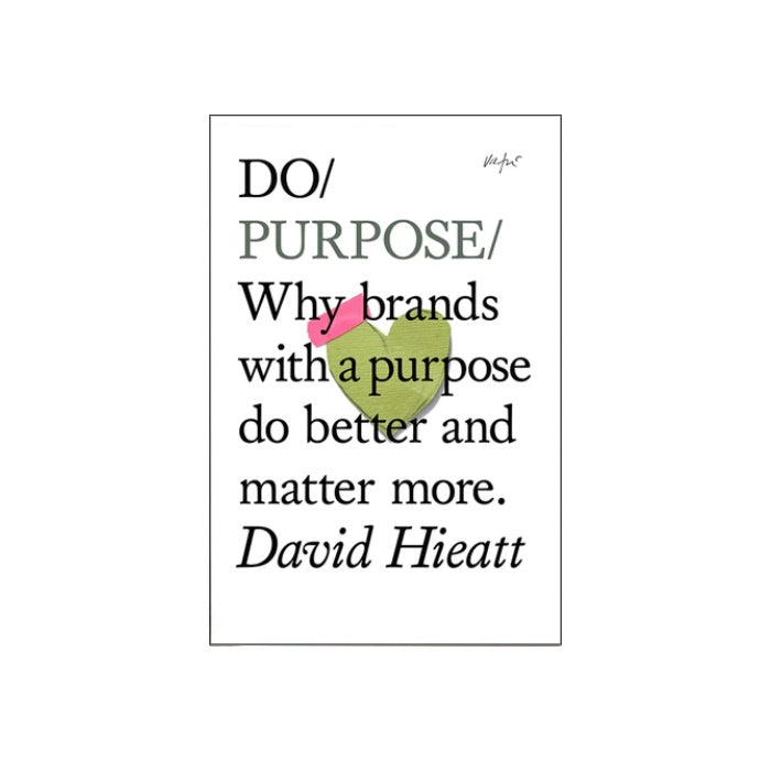 Do Purpose