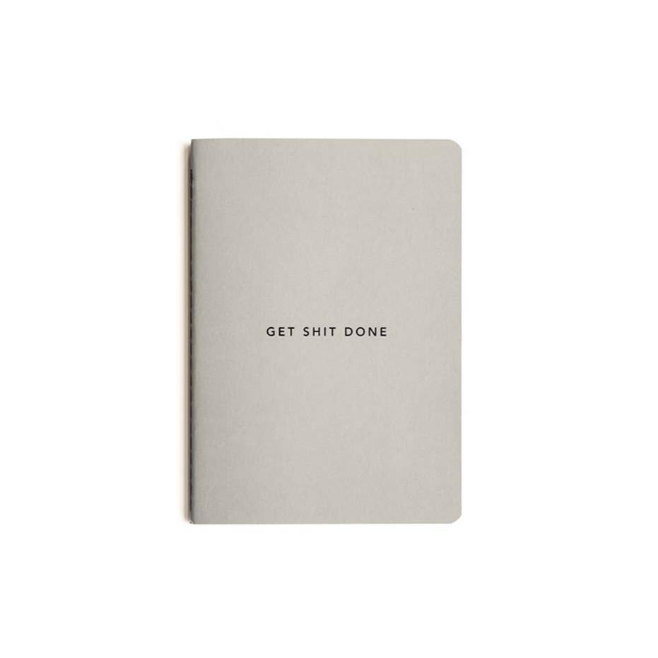 Get Shit Done Notebook A6 Grey