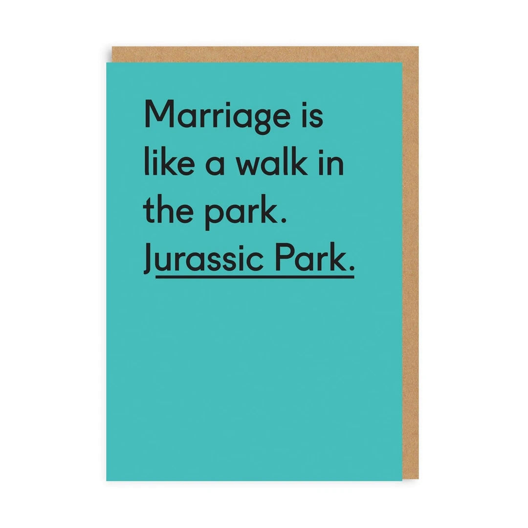 Marriage Is A Walk In The Park Greeting Card