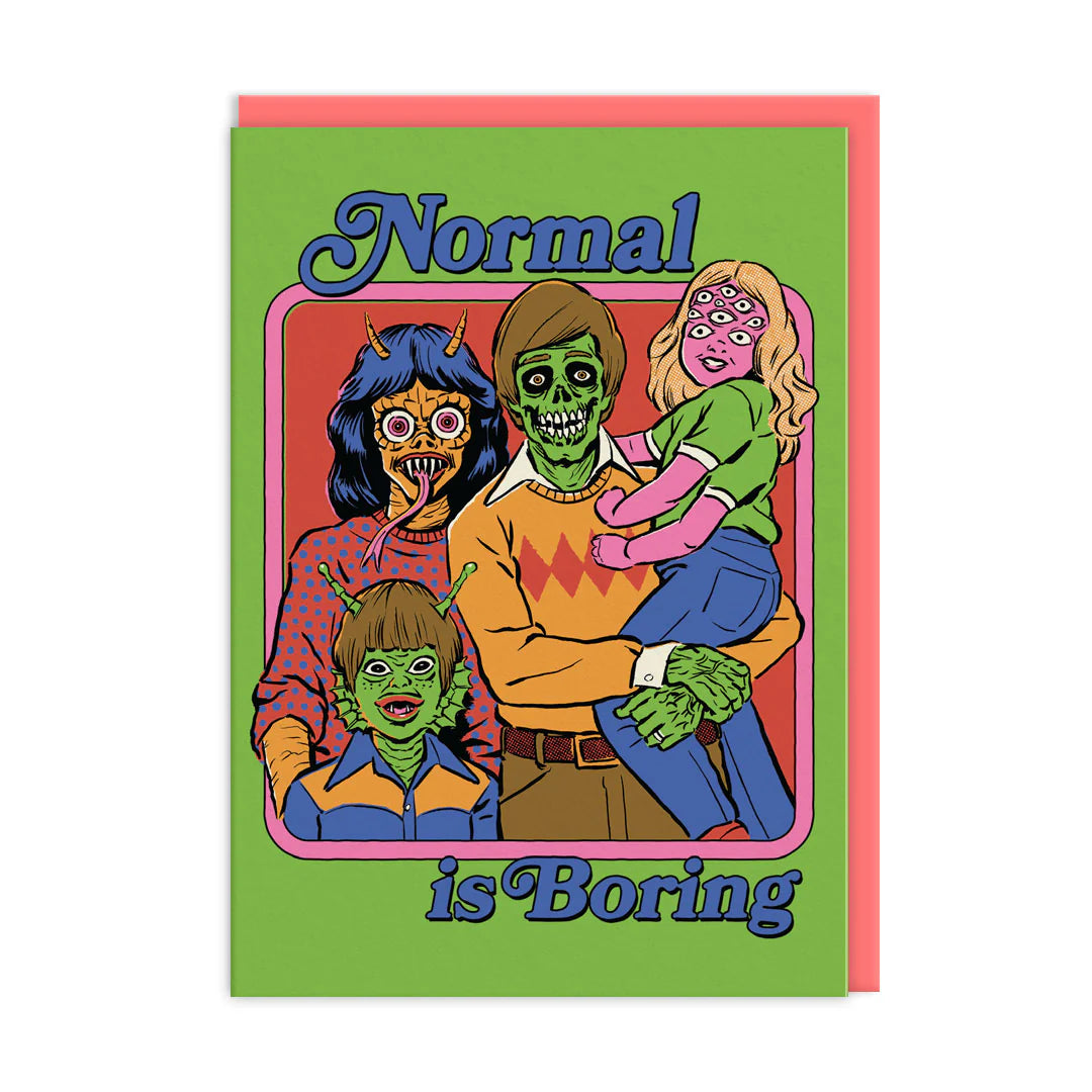Normal Is Boring Greeting Card with a monster family on the cover