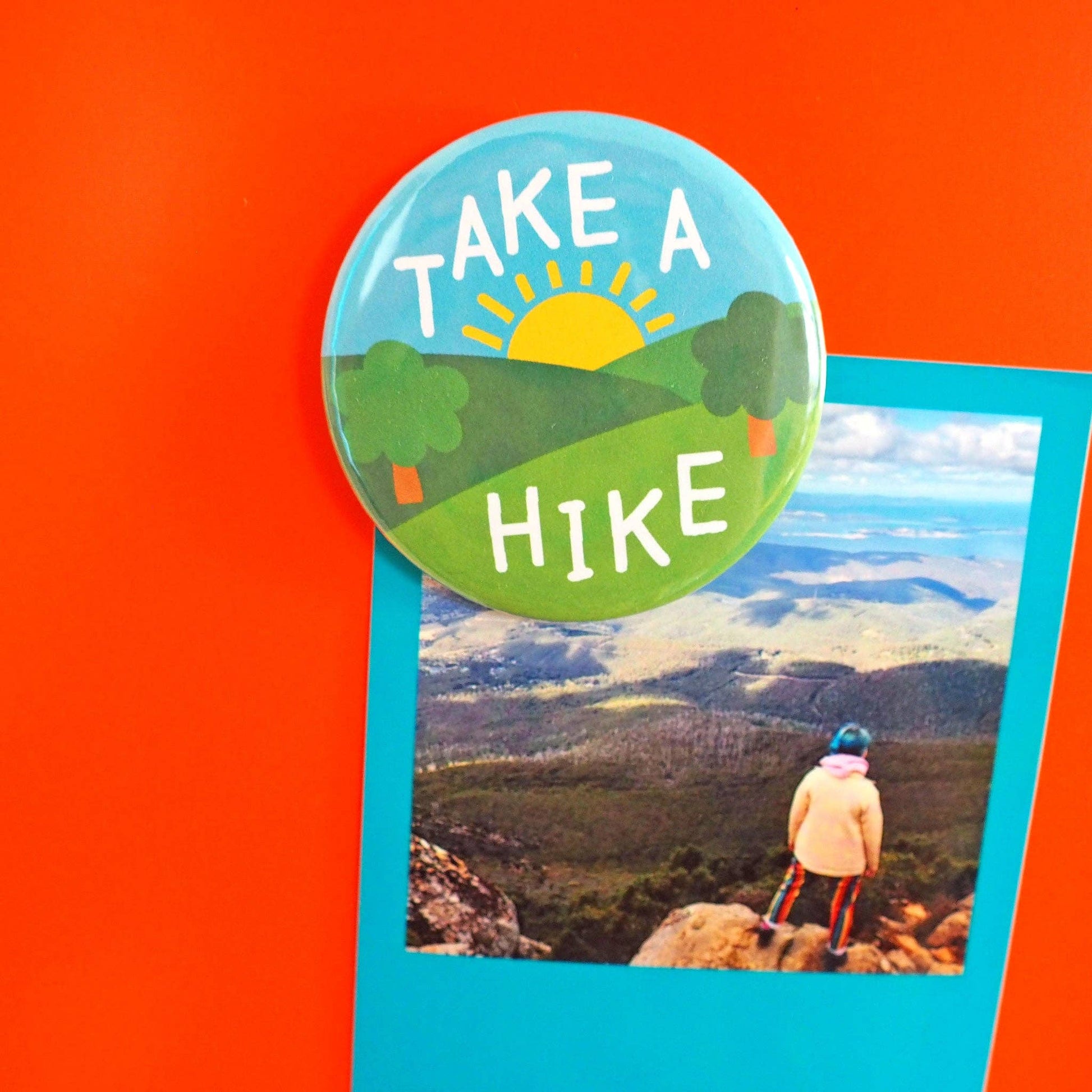 Take A Hike Fridge Magnet