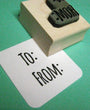 To From Rubber Stamp